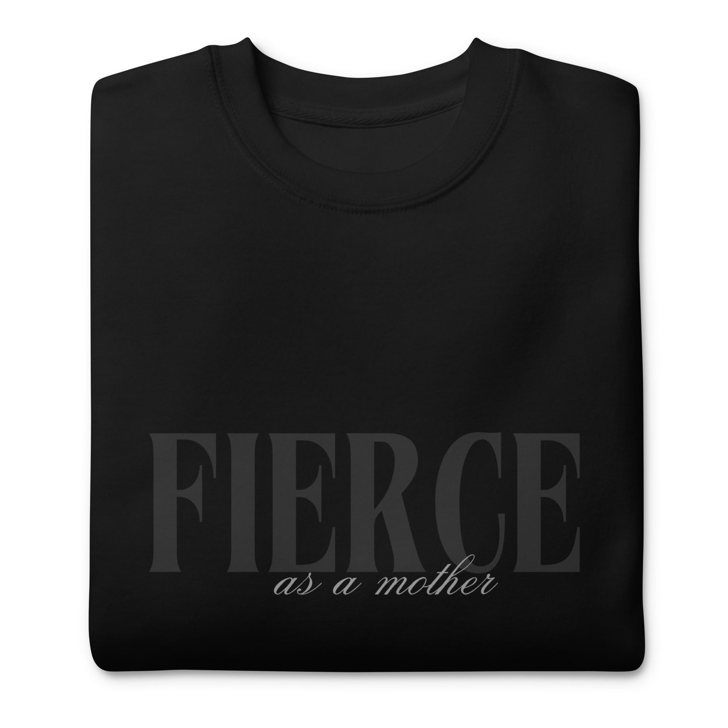 Fierce Crewneck